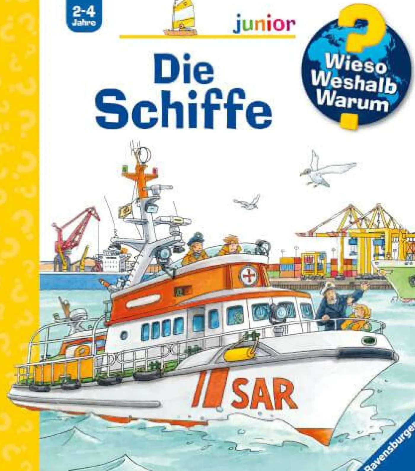 Kinder-Sachbuch "Wieso? Weshalb? Warum? - Die Schiffe"