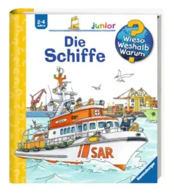 Kinder-Sachbuch "Wieso? Weshalb? Warum? - Die Schiffe"