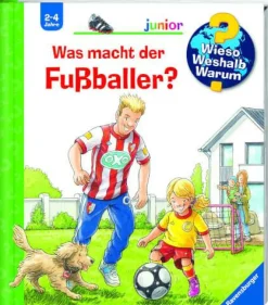 Kinder-Sachbuch "Wieso? Weshalb? Warum? - Was macht der Fußballer?"